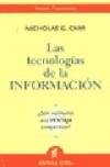 Las tecnologias de la informacion: ¿son realmente una ventaja competitiva?