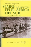 Viajes y exploraciones en el áfrica del sur