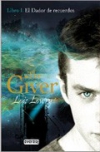 The giver. libro i: el dador de recuerdos