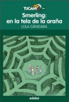 Smerling: en la tela de araña