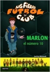 Marlon, el número 10. las fieras del fútbol club 10