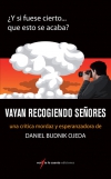 Vayan recogiendo señores