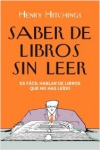 Saber de libros sin leer. es fácil hablar de libros que no has leído