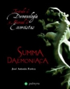 Summa daemoniaca. tratado de demonología y manual de exorcistas