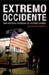 Extremo occidente: una historia personal de estados unidos