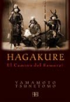 Hagakure. el camino del samurái