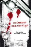 Crímenes sin castigo