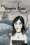Vampire kisses (besos de vampiro)