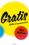 Gratis. el futuro de un precio radical
