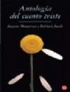 Antología del cuento triste
