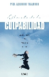 Libérate de la culpabilidad