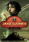 Jake djones. el primer relámpago