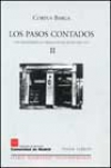 Los pasos contados ii: una vida española a caballo en dos siglos (1887-1957)