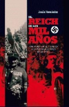 El reich de los mil años. un viaje en el tiempo a la alemania nazi (1933-1945)