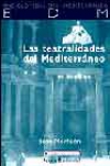 Las teatralidades del mediterraneo