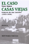 El caso casas viejas. crónica de una insidia (1933-1936)