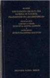Conjuración de catilina. guerra de jugurta. fragmentos de las historias . cartas