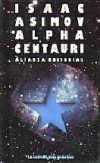 Alpha centauri. la estrella más próxima