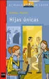 Hijas únicas