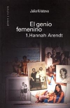 El genio femenino 1. hannah arendt