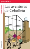 Las aventuras de cebolleta
