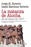 La matanza de Atocha. 24 de enero de 1977