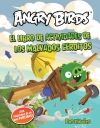 Angry birds-bad piggies. los malvados cerditos voladores. libro de actividades c