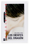 Los dientes del dragón