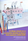 El dibujo infantil de la evacuación durante la guerra civil española (1936-1939)