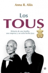 Los tous. historia de una familia, una empresa y un osito hecho joya