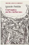Cervantes en los infiernos