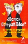 ¿somos compatibles? el libro de las preguntas clave sobre tu relación