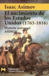 El nacimiento de los estados unidos (1763-1816)