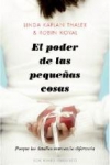 El poder de las pequeñas cosas