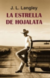 La estrella de hojalata