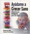 Ayudame a crecer sano