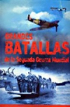 Grandes batallas de la segunda guerra mundial