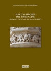 Por los albores del toreo a pie. (imágenes y textos de los siglos xii-xvii)