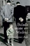 Balada triste en madrid