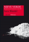 Nieve verde. el primer caso de la detective louise rick