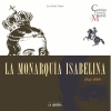 La monarquia isabelina