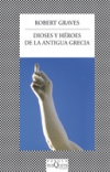 Dioses y héroes de la antigua grecia