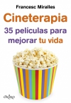 Cineterapia. 35 películas para mejorar tu vida