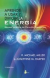 Aprende a usar y dirigir la energía