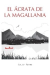 El ácrata de la magallania