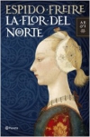 La flor del norte