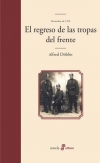 Noviembre de 1918. segunda parte, volumen ii: el regreso de las tropas del frent