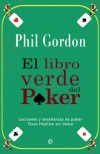 El libro verde del poker. lecciones y enseñanzas de poker texas hold´em sin lími