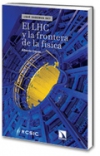 El lhc y la frontera de la física