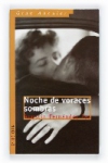 Noche de voraces sombras